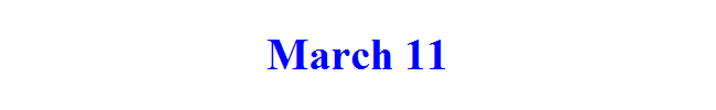 March 11