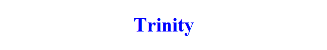 Trinity